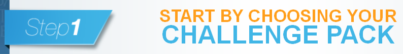 Step 1 - Start by choosing a Challenge Pack