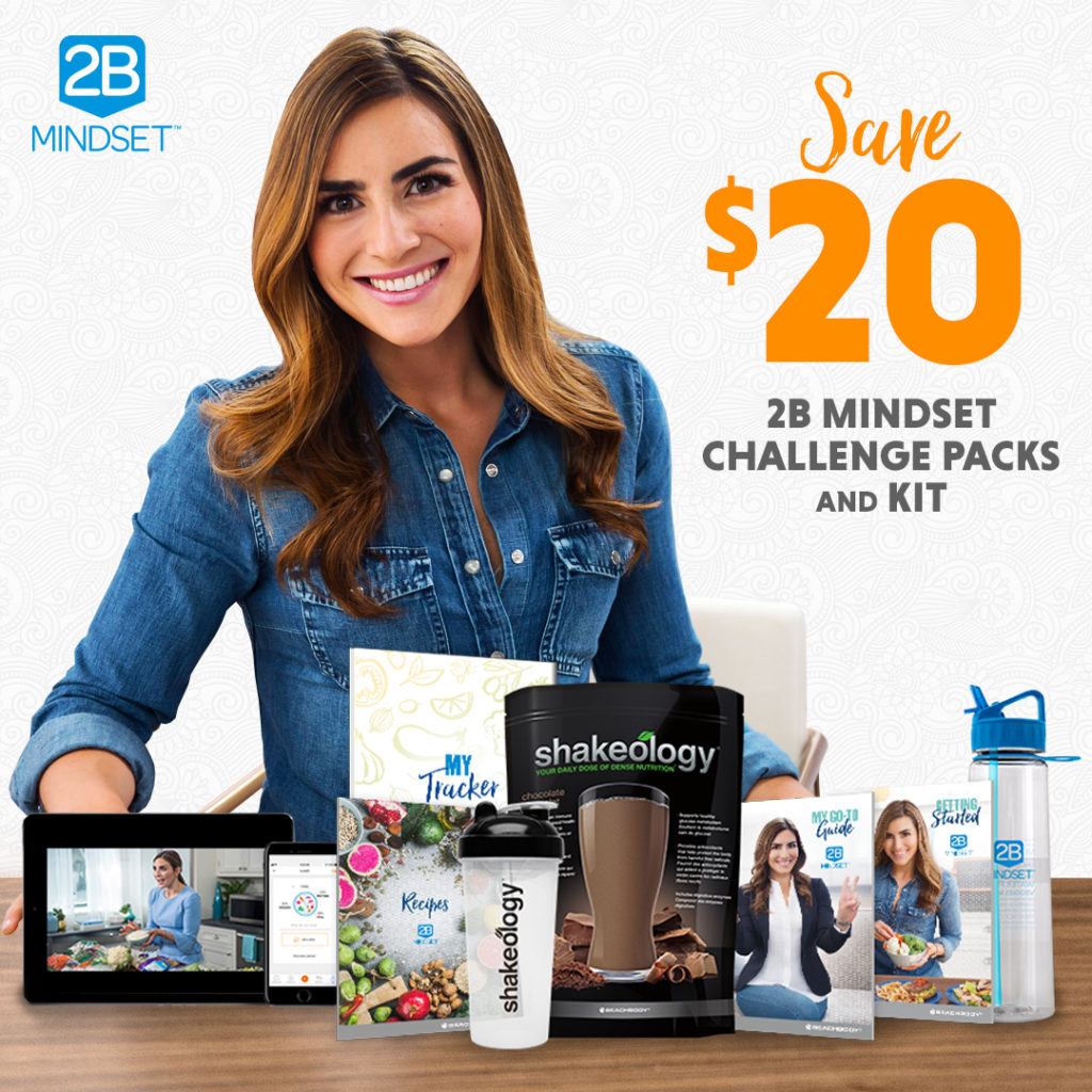 Save $20.00 on 2B Mindset Challenge Packs and Kits