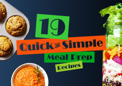 19 Meal Prep Recipes