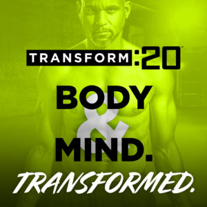 Transform :20 - Body & Mind Transformed