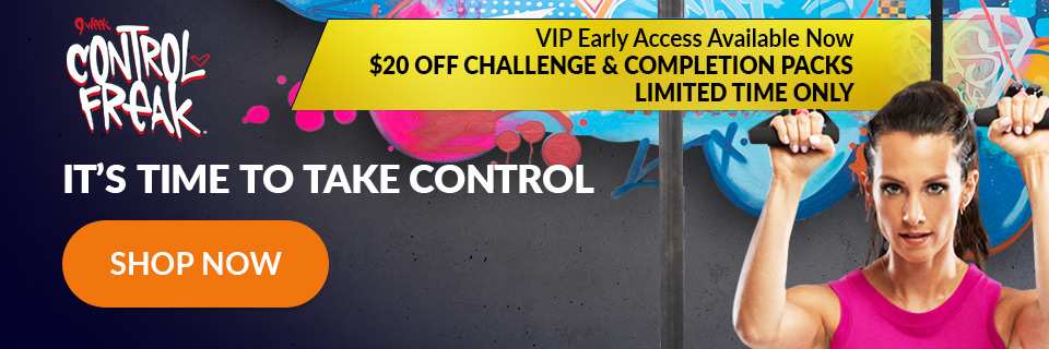 9 Week Control Freak Offers and VIP Access