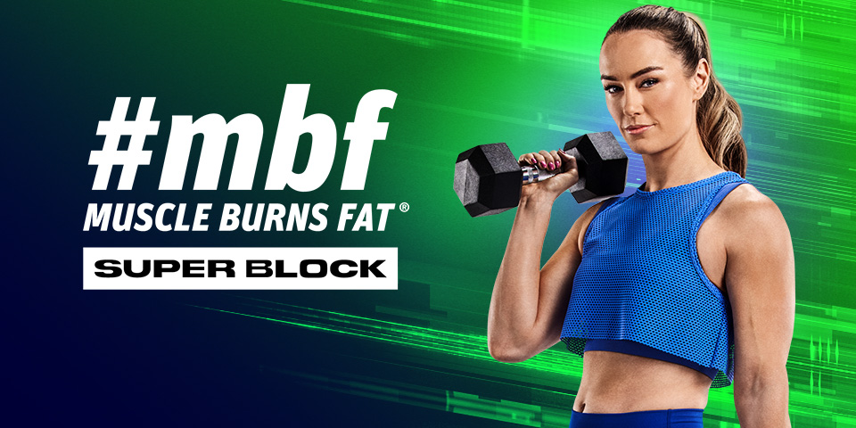 #mbf Muscle Burns Fat Super Block