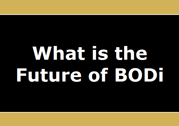 What is the Future of BODi