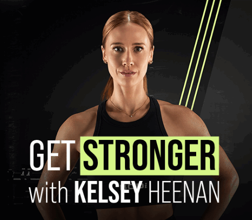 Get Stronger with Kelsey Heenan