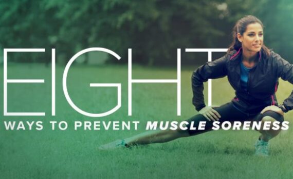 Eight Ways to Prevent Muscle Soreness