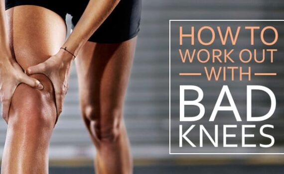 How to Work Out With Bad Knees