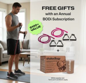 Free Gifts with the BODi Annual Subscription