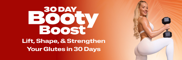 30 Day Booty Boost