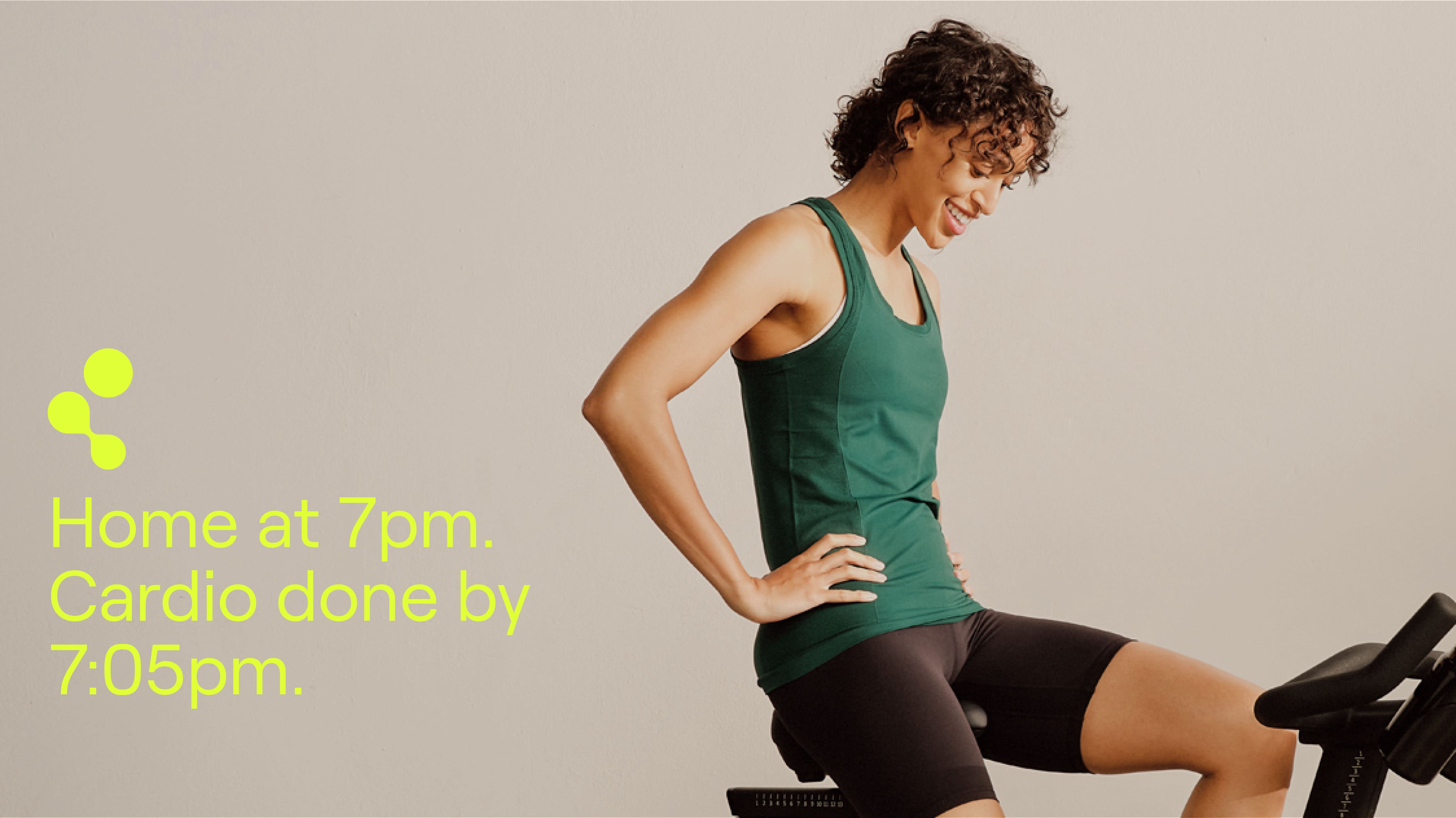 CAROL Bike - Home at 7pm, cardio done by 7:05pm