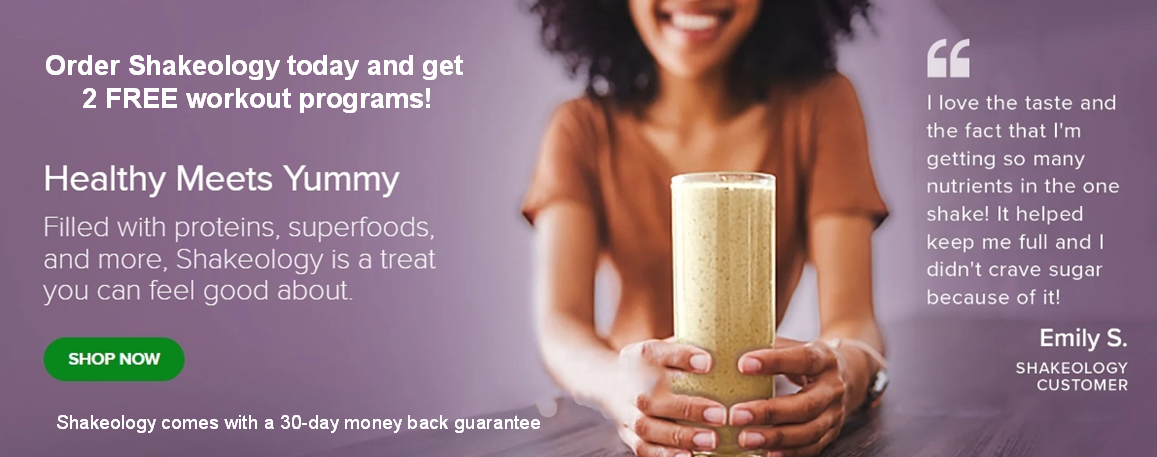 Order Shakeology and Get 2 Free Workout Programs